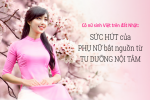 Cô nữ sinh Việt trên đất Nhật: ‘Sức hút của phụ nữ bắt nguồn từ tu dưỡng nội tâm’