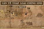Đọc ‘Văn tế thập loại chúng sinh’, cảm thụ nhân sinh đa đoan, hé lộ mục đích làm người (P.2)