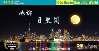 Đón xem bộ phim ‘Ánh trăng chốn tha hương’ vào đêm Giáng sinh