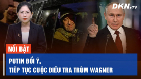 Tiêu điểm quốc tế 27/6: Ukraina gửi cảnh báo sắc lạnh đến lính Nga