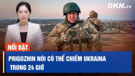 Tiêu điểm quốc tế 28/6: Wagner chuyển giao khí tài hạng nặng, Nga nhượng bộ Prigozhin