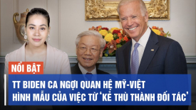 TT Biden ca ngợi quan hệ Mỹ-Việt là hình mẫu của việc từ ‘kẻ thù trở thành đối tác’