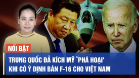Trung Quốc đả kích Mỹ ‘phá hoại hoà bình', khi có ý định bán F-16 cho Việt Nam