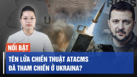 Mỹ ‘tung hỏa mù’ về việc gửi tên lửa ATACMS? Ukraina cắt đứt các tuyến hậu cần của Nga ở Bakhmut