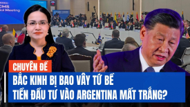 Chuyên gia: Bắc Kinh mắc kẹt trong sự bao vây từ Liên hợp quốc, EU, Hoa Kỳ; Tiền đầu tư mất trắng