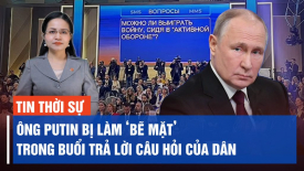 Những câu hỏi khiến ông Putin ‘bẽ mặt' xuất hiện trên màn hình trong buổi đối thoại với dân