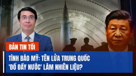 Tình báo Mỹ: Tên lửa Trung Quốc 'đổ đầy nước' làm nhiên liệu?