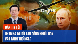 WSJ: Ukraina muốn Mỹ giúp xác định mục tiêu tấn công ở trong lãnh thổ Nga