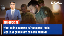 Tổng thống Ukraina bất ngờ cách chức một loạt quan chức cơ quan an ninh