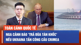 Cựu quan chức TQ: Ông Tập đang chuẩn bị cho điều tồi tệ nhất; TT Putin thăm TQ vào giữa tháng 5