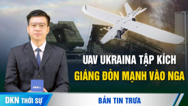 Hàng loạt hệ thống phòng không Nga bị tập kích; Chủ tịch Hạ viện Mỹ kêu gọi phế truất TT Biden