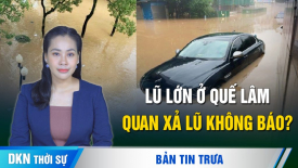 Lũ lớn ở Quế Lâm (Trung Quốc), chính quyền bị cáo buộc xả lũ không báo