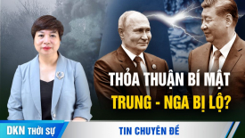 Thỏa thuận bí mật Trung - Nga về Uranium lộ diện, Bắc Kinh mưu tính gì?