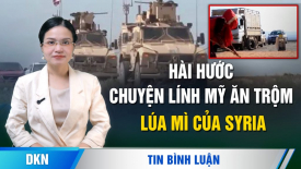 Chuyên gia: ‘Tin lính Mỹ ăn trộm lúa mì của Syria khiến tôi bật cười'