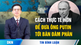 Tổng thống Séc chỉ ra cách thực tế hơn để đưa ông Putin tới bàn đàm phán