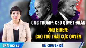 Cùng chính sách đối phó Bắc Kinh: Ông Trump như CEO quyết đoán, ông Biden như cao thủ Thái Cực Quyền