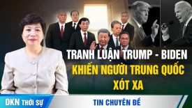 Chuyên gia: Sự suy tàn không thể tránh khỏi của ĐCSTQ sau cuộc tranh luận bầu cử Mỹ