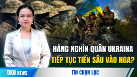 The War Zone: Ukraina đạt được những bước tiến lớn trong cuộc xâm nhập vào vùng Kursk của Nga