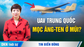 Tại sao máy bay không người lái Trung Quốc mọc nhiều ăng-ten ở mũi và có một lớp vỏ dày dưới bụng?