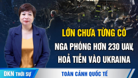 Nga phóng hơn 200 tên lửa, UAV vào Ukraina trong một ngày; Nga đẩy lùi nhiều đợt tấn công ở Kursk