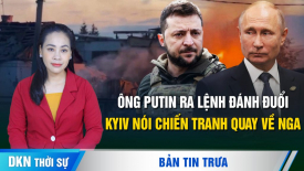 Ông Zelensky nói chiến tranh quay trở lại Nga; Israel đặt IDF trong tình báo báo động cao nhất