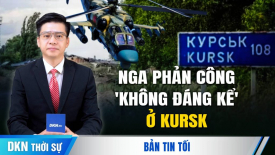 Ngũ Giác Đài: cuộc phản công của Nga ở Kursk 'không đáng kể'; Dùng AI để dự báo hướng bão Bebinca