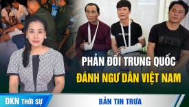 Bộ Ngoại giao phản đối lực lượng Trung Quốc đánh ngư dân Việt Nam ở Hoàng Sa