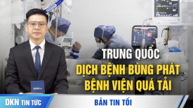 Dịch bệnh ở Trung Quốc bùng phát, các bệnh viện quá tải; Chiến tranh đã ảnh hưởng đến kinh tế Nga