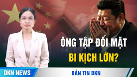 Ông Tập đối mặt khủng hoảng, bi kịch lớn sắp diễn ra; Fed sắp hạ lãi suất giữa áp lực chính trị