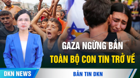 Gaza ngừng bắn, Trung Đông hạ nhiệt; Indonesia đối mặt với ‘bẫy nợ’ từ Trung Quốc