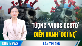 Tượng virus ĐCSTQ diễn hành khắp Hoa Kỳ đòi nợ; Vụ án Vu Mông Lung & bí ẩn 7 người chết ở Thiên Ngu