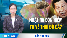 Nhật Bản cắt nguồn sống, ngành chip Trung Quốc tê liệt; TT Trump gửi tối hậu thư ‘thép’ tới Venezuela