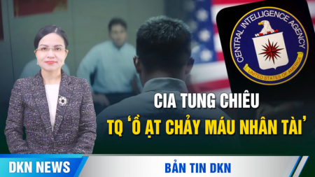 TQ xóa dấu vết vụ đe dọa đánh bom Thủ tướng Úc; CIA tung video chiêu mộ khiến Bắc Kinh rúng động