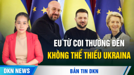 Vệ binh Cách mạng Hồi giáo Iran bị tấn công; Châu Âu từ chỗ coi thường đến không thể thiếu Ukraina