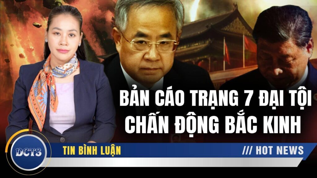 Bản cáo trạng 7 đại tội: Quyết chiến cung đình trước Hội nghị Trung ương 5